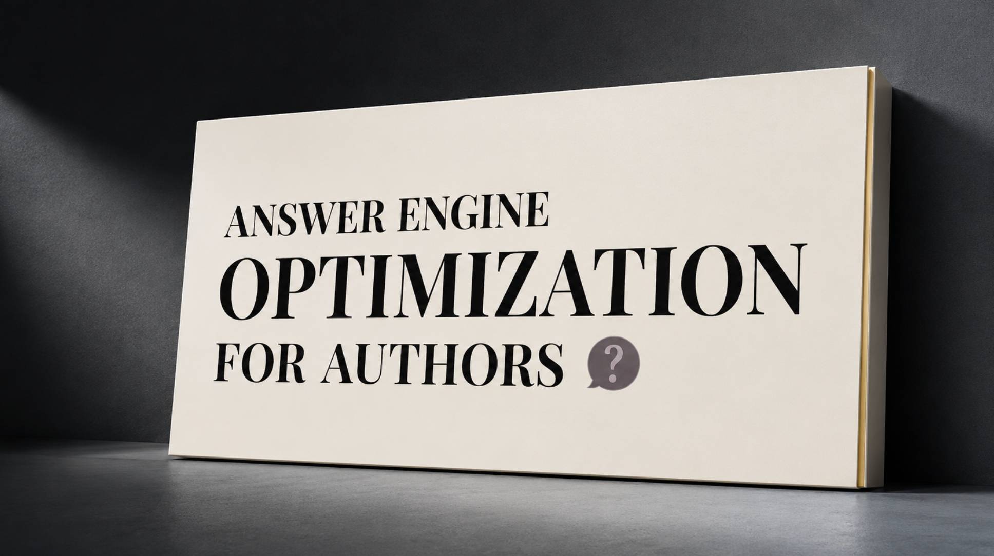 Answer Engine Optimization creates new public routes through which the right book may become part of the answer.